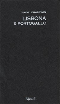 Lisbona e Portogallo. Guide Chat@win. Con cartina - Librerie.coop