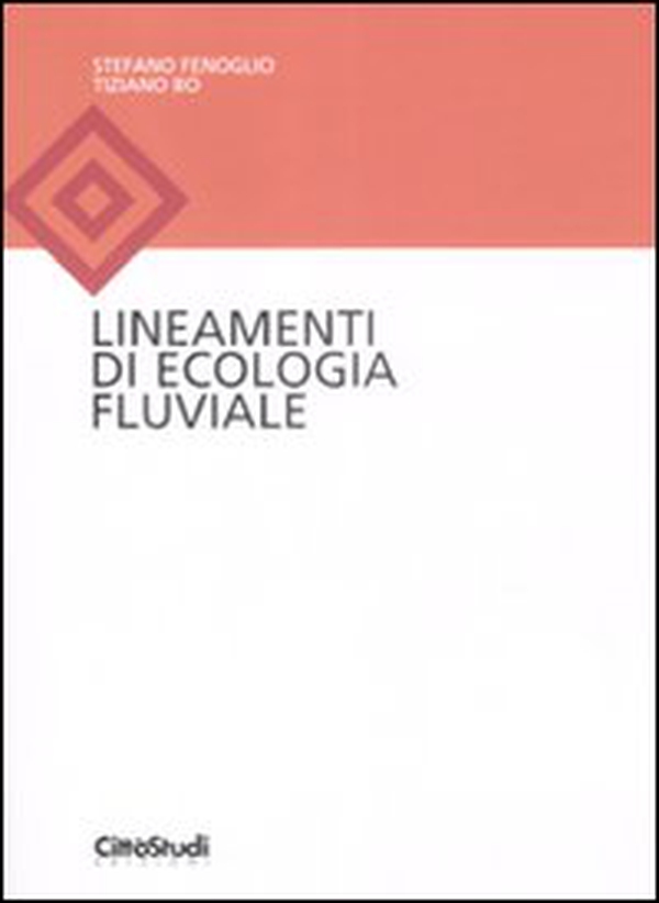 Lineamenti di ecologia fluviale - Librerie.coop Lineamenti di ecologia fluviale - Librerie.coop