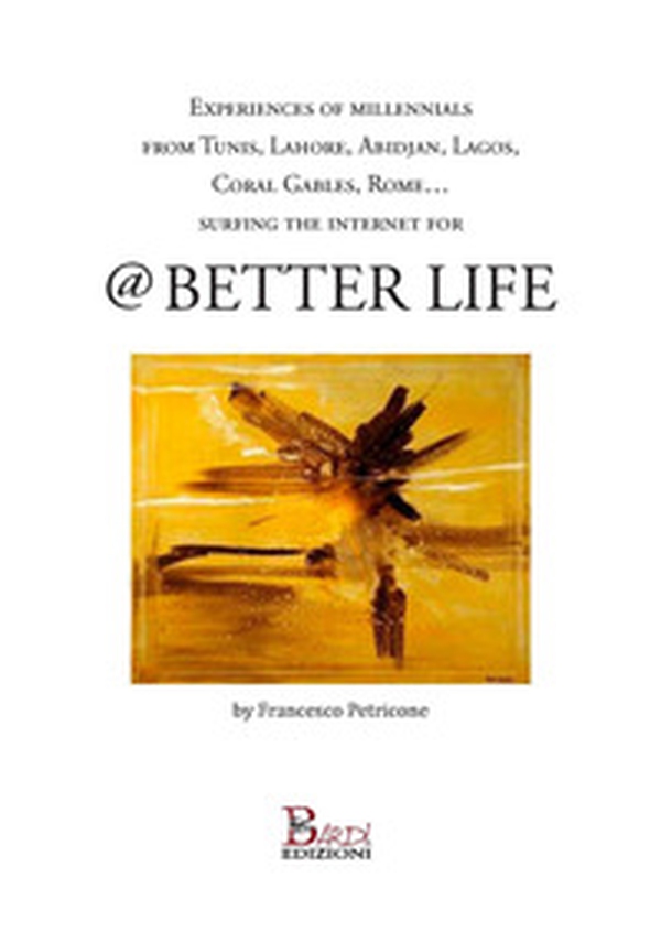 Experience of millennials from Tunis, Lahore, Abidjan, Lagos, Coral Gables, Rome...for @ better life - Librerie.coop Experience of millennials from Tunis, Lahore, Abidjan, Lagos, Coral Gables, Rome...for @ better life - Librerie.coop
