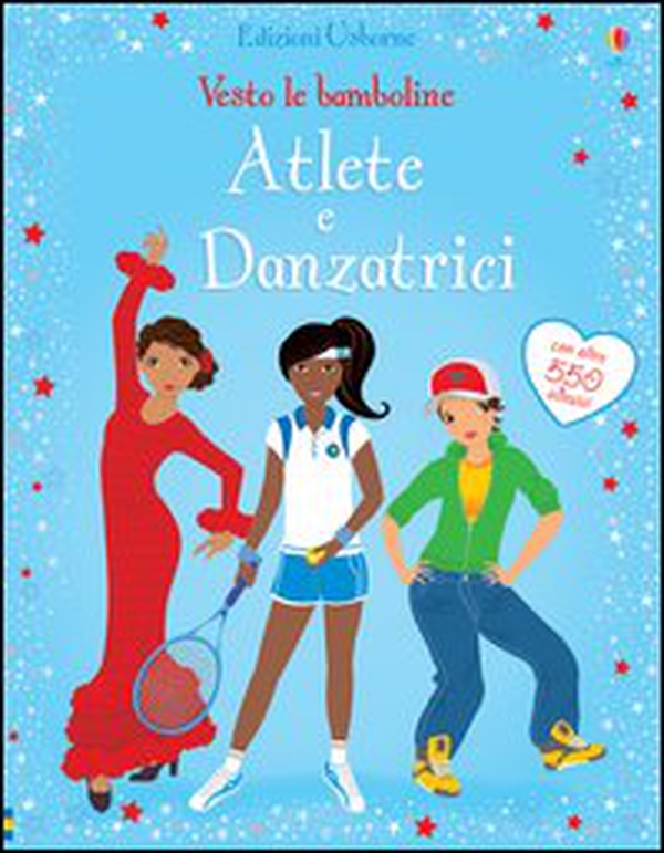 Atlete e danzatrici. Con adesivi - Librerie.coop Atlete e danzatrici. Con adesivi - Librerie.coop