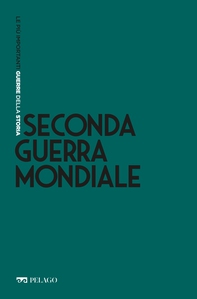 Seconda guerra mondiale - Librerie.coop Seconda guerra mondiale - Librerie.coop