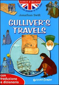 Gulliver's travels. Con traduzione e dizionario - Librerie.coop