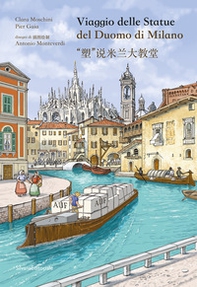 Viaggio delle statue del Duomo di Milano. Ediz. italiana e cinese - Librerie.coop