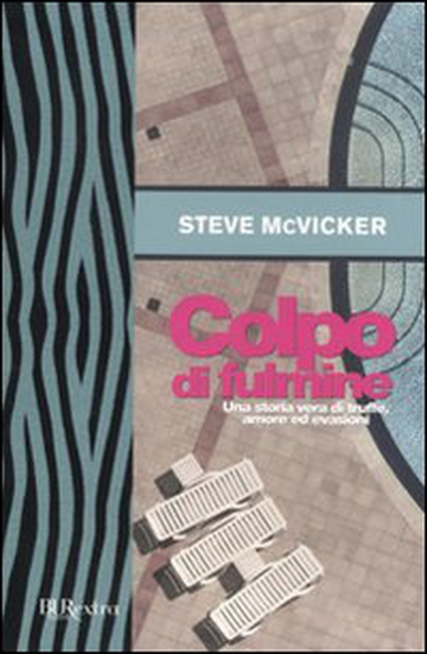 Colpo di fulmine. Una storia vera di truffe, amore ed evasioni - Librerie.coop Colpo di fulmine. Una storia vera di truffe, amore ed evasioni - Librerie.coop