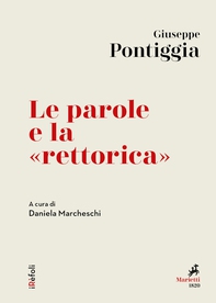 Le parole e la «rettorica» - Librerie.coop Le parole e la «rettorica» - Librerie.coop