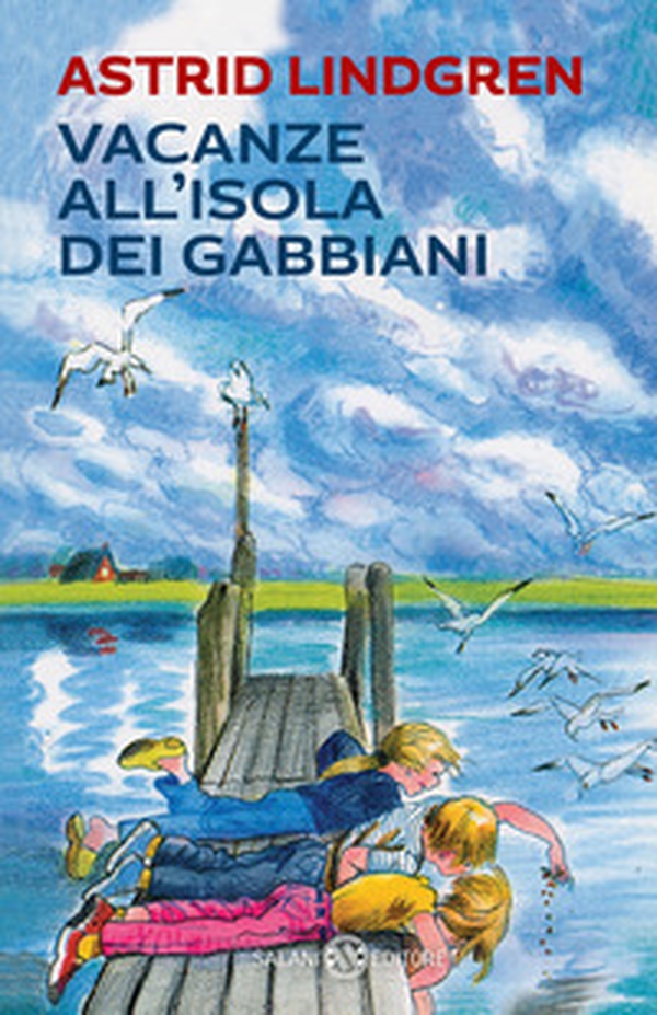 Vacanze all'isola dei gabbiani - Librerie.coop Vacanze all'isola dei gabbiani - Librerie.coop