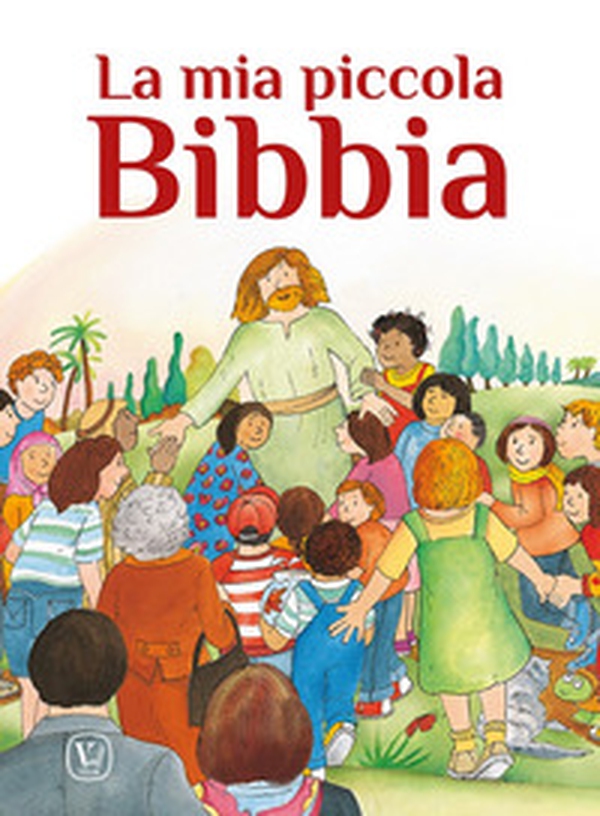 La mia piccola Bibbia - Librerie.coop La mia piccola Bibbia - Librerie.coop