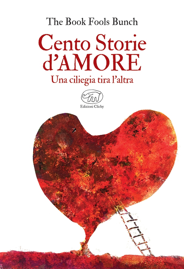 Cento Storie d'AMORE - Librerie.coop Cento Storie d'AMORE - Librerie.coop