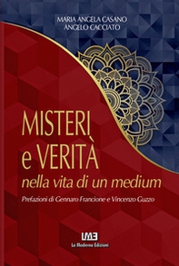Misteri e verità nella vita di un medium - Librerie.coop Misteri e verità nella vita di un medium - Librerie.coop