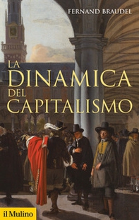 La dinamica del capitalismo - Librerie.coop
