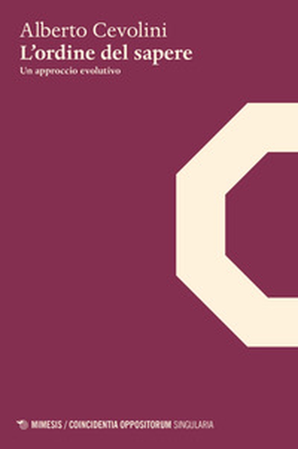 L'ordine del sapere. Un approccio evolutivo - Librerie.coop L'ordine del sapere. Un approccio evolutivo - Librerie.coop