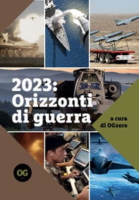2023: orizzonti di guerra - Librerie.coop
