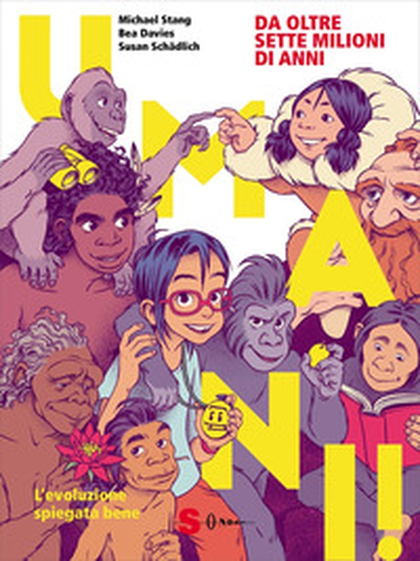 Umani! L'evoluzione spiegata bene - Librerie.coop Umani! L'evoluzione spiegata bene - Librerie.coop