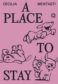 A place to stay - Librerie.coop A place to stay - Librerie.coop