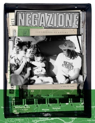 Collezioni di attimi. Negazione 1983-1992. Ediz. italiana e inglese - Librerie.coop