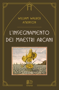 L'insegnamento dei maestri arcani - Librerie.coop