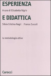 Esperienza e didattica. Le metodologie attive - Librerie.coop