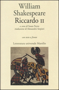 Riccardo II. Testo inglese a fronte - Librerie.coop Riccardo II. Testo inglese a fronte - Librerie.coop
