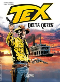 Tex. Delta queen - Librerie.coop