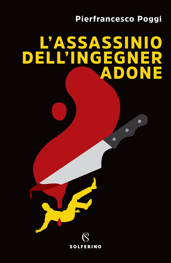 L'assassinio dell'ingegner Adone - Librerie.coop L'assassinio dell'ingegner Adone - Librerie.coop