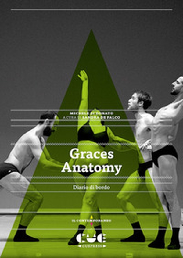 Graces Anatomy. Diario di bordo - Librerie.coop Graces Anatomy. Diario di bordo - Librerie.coop
