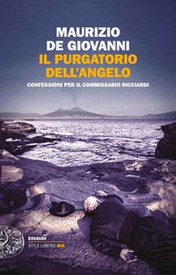 Il purgatorio dell'angelo. Confessioni per il commissario Ricciardi - Librerie.coop Il purgatorio dell'angelo. Confessioni per il commissario Ricciardi - Librerie.coop