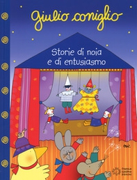 Giulio Coniglio. Storie di noia e di entusiasmo - Librerie.coop Giulio Coniglio. Storie di noia e di entusiasmo - Librerie.coop