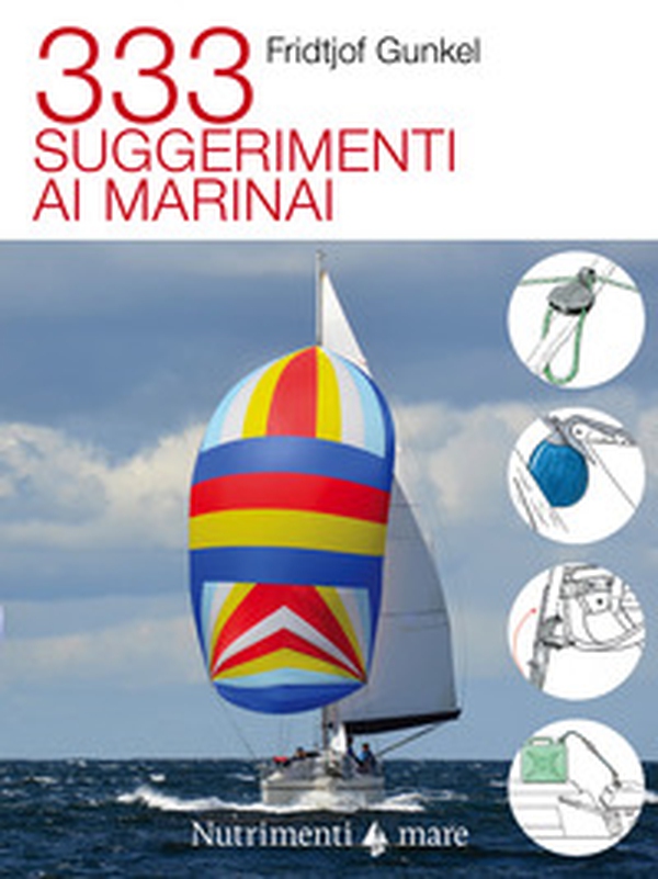 333 suggerimenti ai marinai - Librerie.coop 333 suggerimenti ai marinai - Librerie.coop