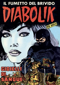 Diabolik 20. Gioielli di sangue - Librerie.coop