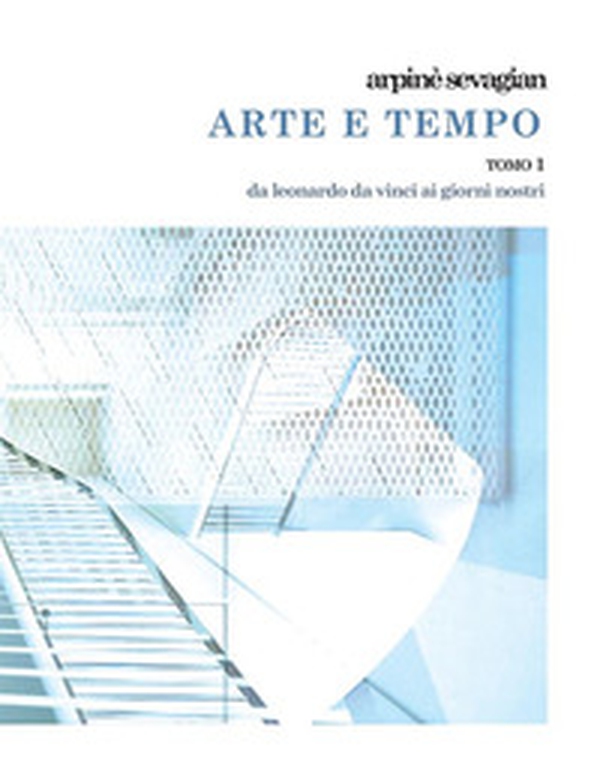 Arte e tempo - Librerie.coop Arte e tempo - Librerie.coop