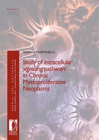Study of intracellular signaling pathways in chronic myeloproliferative neoplasms - Librerie.coop
