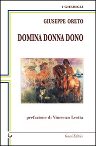 Domina donna dono - Librerie.coop Domina donna dono - Librerie.coop