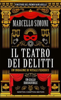 Il teatro dei delitti. Un'indagine di Vitale Federici - Librerie.coop Il teatro dei delitti. Un'indagine di Vitale Federici - Librerie.coop