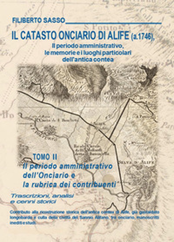 Il catasto onciario di Alife (a. 1746) - Vol. 2 - Librerie.coop