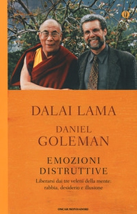 Emozioni distruttive. Liberarsi dai tre veleni della mente: rabbia, desiderio e illusione - Librerie.coop Emozioni distruttive. Liberarsi dai tre veleni della mente: rabbia, desiderio e illusione - Librerie.coop