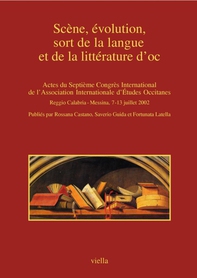 Scène, évolution, sort de la langue et de la littérature d’oc - Librerie.coop Scène, évolution, sort de la langue et de la littérature d’oc - Librerie.coop