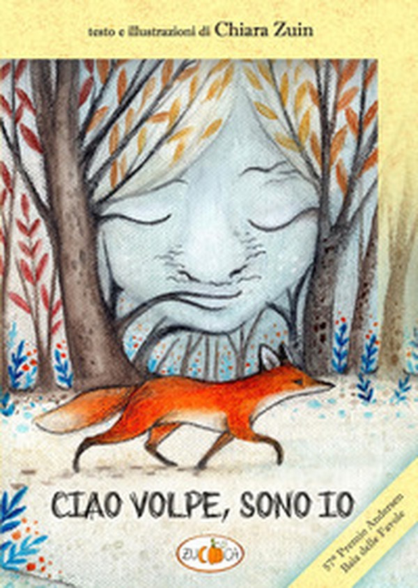 Ciao volpe, sono io - Librerie.coop Ciao volpe, sono io - Librerie.coop