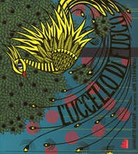 L'uccello di fuoco dal balletto di Igor Stravinskij - Librerie.coop