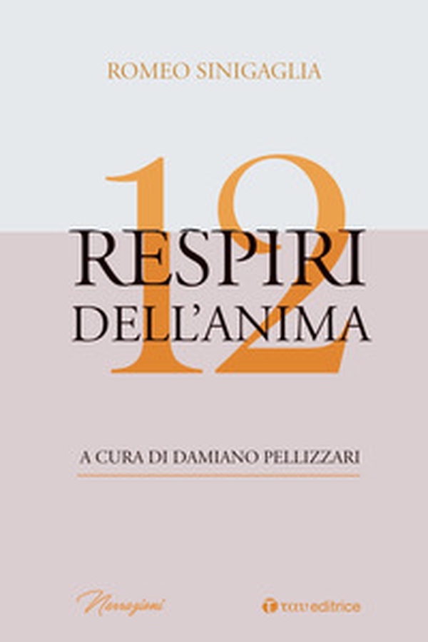 12 respiri dell'anima - Librerie.coop 12 respiri dell'anima - Librerie.coop