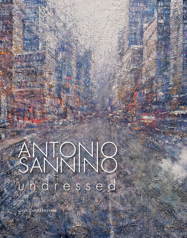 Antonio Sannino. Undressed - Librerie.coop Antonio Sannino. Undressed - Librerie.coop