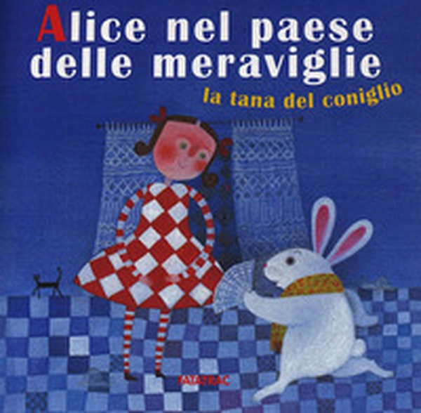 Alice nel paese delle meraviglie. La tana del coniglio - Librerie.coop Alice nel paese delle meraviglie. La tana del coniglio - Librerie.coop
