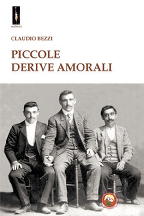Piccole derive amorali - Librerie.coop Piccole derive amorali - Librerie.coop