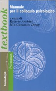 Manuale per il colloquio psicologico - Librerie.coop