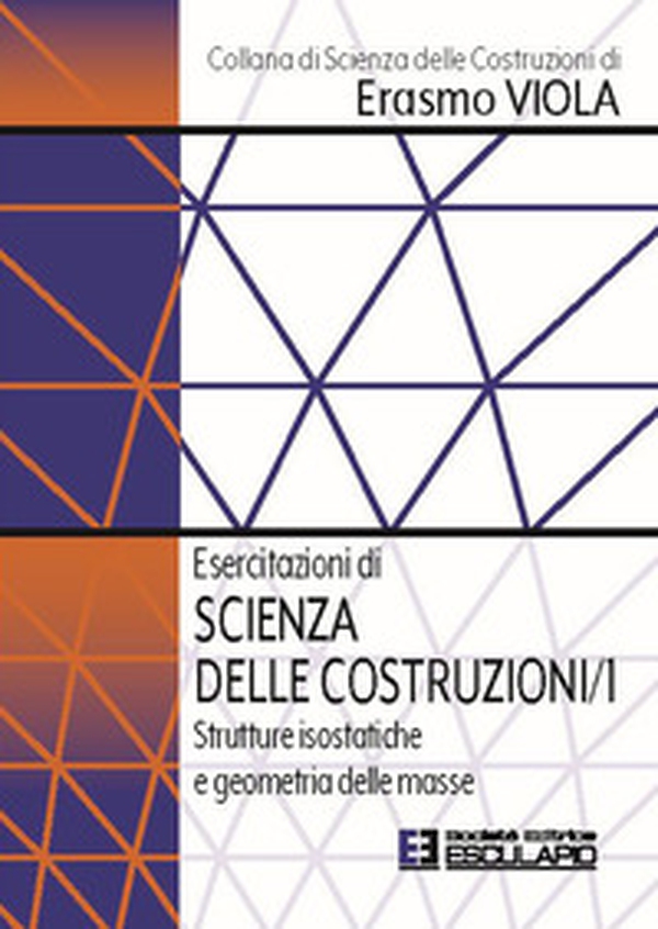 Esercitazioni di scienza delle costruzioni - Vol. 1 - Librerie.coop Esercitazioni di scienza delle costruzioni - Vol. 1 - Librerie.coop