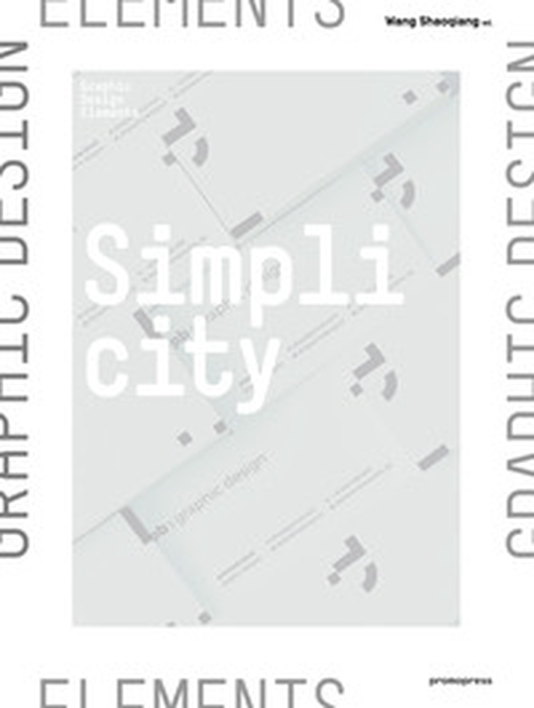 Simplicity. The charm of minimalism. Ediz. inglese, spagnola e francese - Librerie.coop Simplicity. The charm of minimalism. Ediz. inglese, spagnola e francese - Librerie.coop