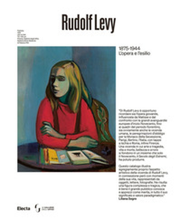 Rudolf Levy 1875-1944. L'opera e l'esilio - Librerie.coop Rudolf Levy 1875-1944. L'opera e l'esilio - Librerie.coop