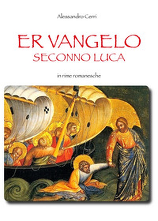 Er Vangelo seconno Luca - Librerie.coop Er Vangelo seconno Luca - Librerie.coop