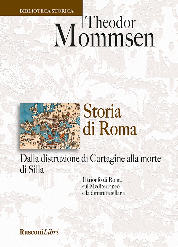 Storia di Roma. Dalla distruzione di Cartagine alla morte di Silla - Librerie.coop Storia di Roma. Dalla distruzione di Cartagine alla morte di Silla - Librerie.coop