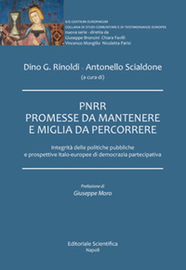 PNRR. Promesse da mantenere e miglia da percorrere - Librerie.coop PNRR. Promesse da mantenere e miglia da percorrere - Librerie.coop