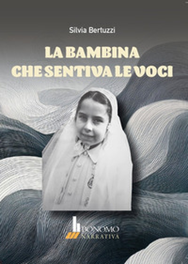La bambina che sentiva le voci - Librerie.coop La bambina che sentiva le voci - Librerie.coop